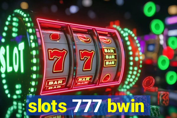 slots 777 bwin